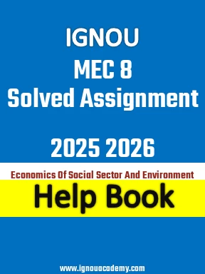 IGNOU MEC 8 Solved Assignment 2025 2026